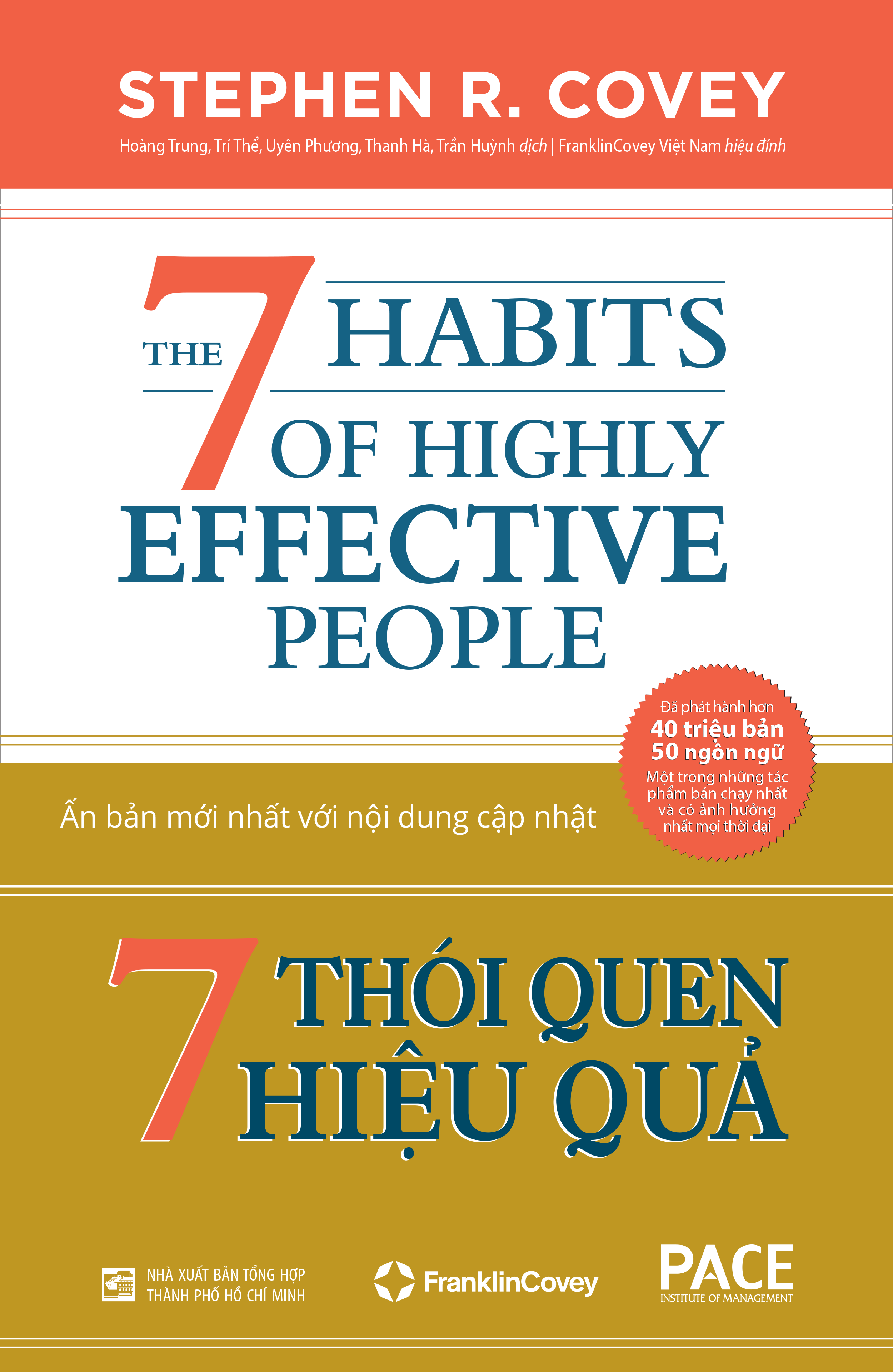7 THÓI QUEN HIỆU QUẢ (The 7 Habits of Highly Effective People) - Stephen R. Covey - Tái bản - (bìa cứng)