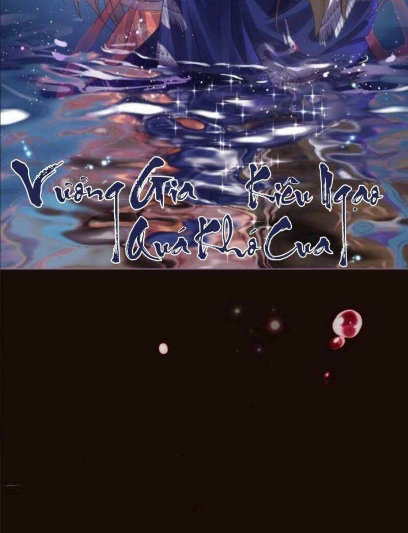 vương gia kiêu ngạo quá khó cua chapter 1 2