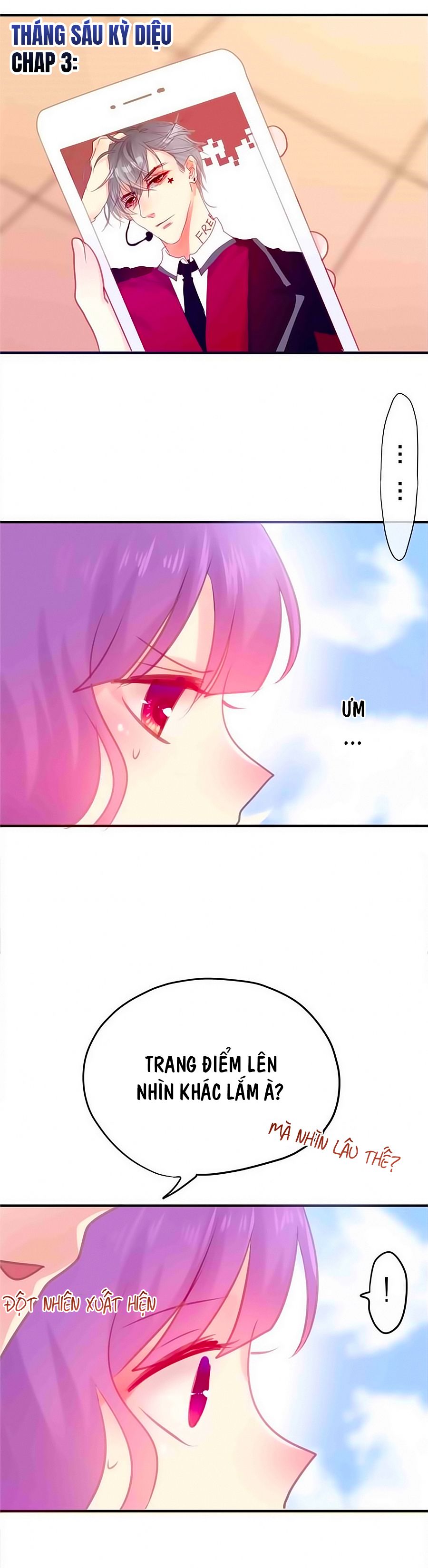 tháng sáu kì diệu chapter 3 1