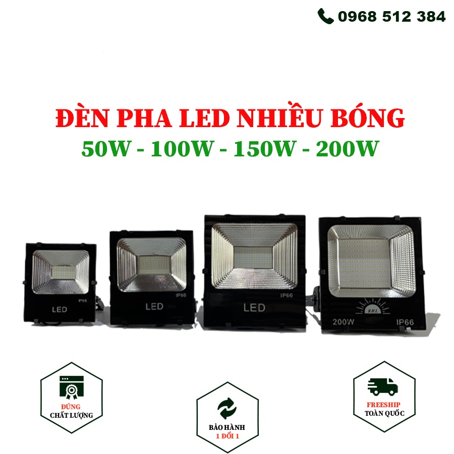 Đèn Pha Led 100W - 150W - 200W Siêu Sáng