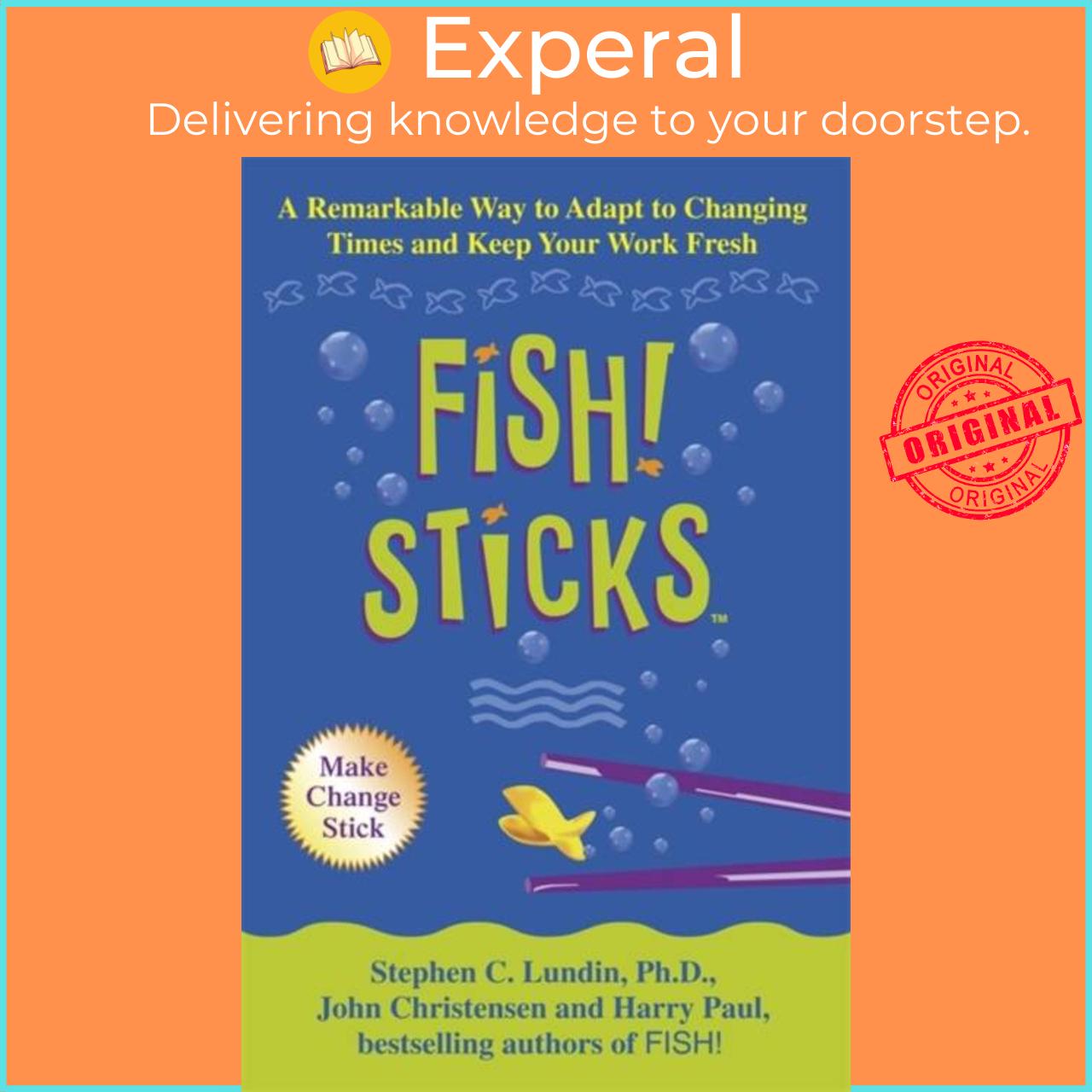 Sách - Fish! Sticks by John Christensen (UK edition, paperback)