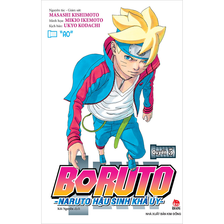 Boruto - Naruto Hậu Sinh Khả Úy Tập 5: &quot;Ao&quot;