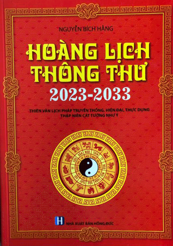 Sạch Hoàng lịch thông thư 2023-2033