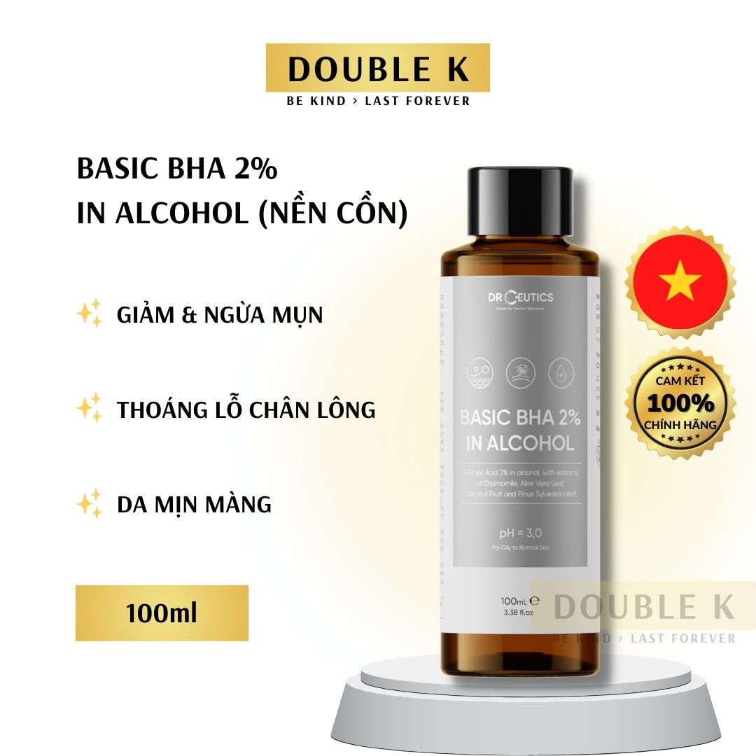 DrCeutics Basic BHA 2% In Alcohol - Giảm và Ngừa Mụn, Loại Bỏ Tế Bào Chết, Mềm Mịn Da - Double K