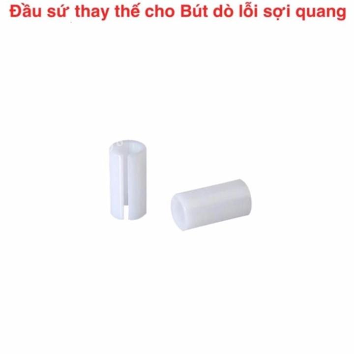 Đầu sứ thay thế cho bút soi lỗi sợi quang