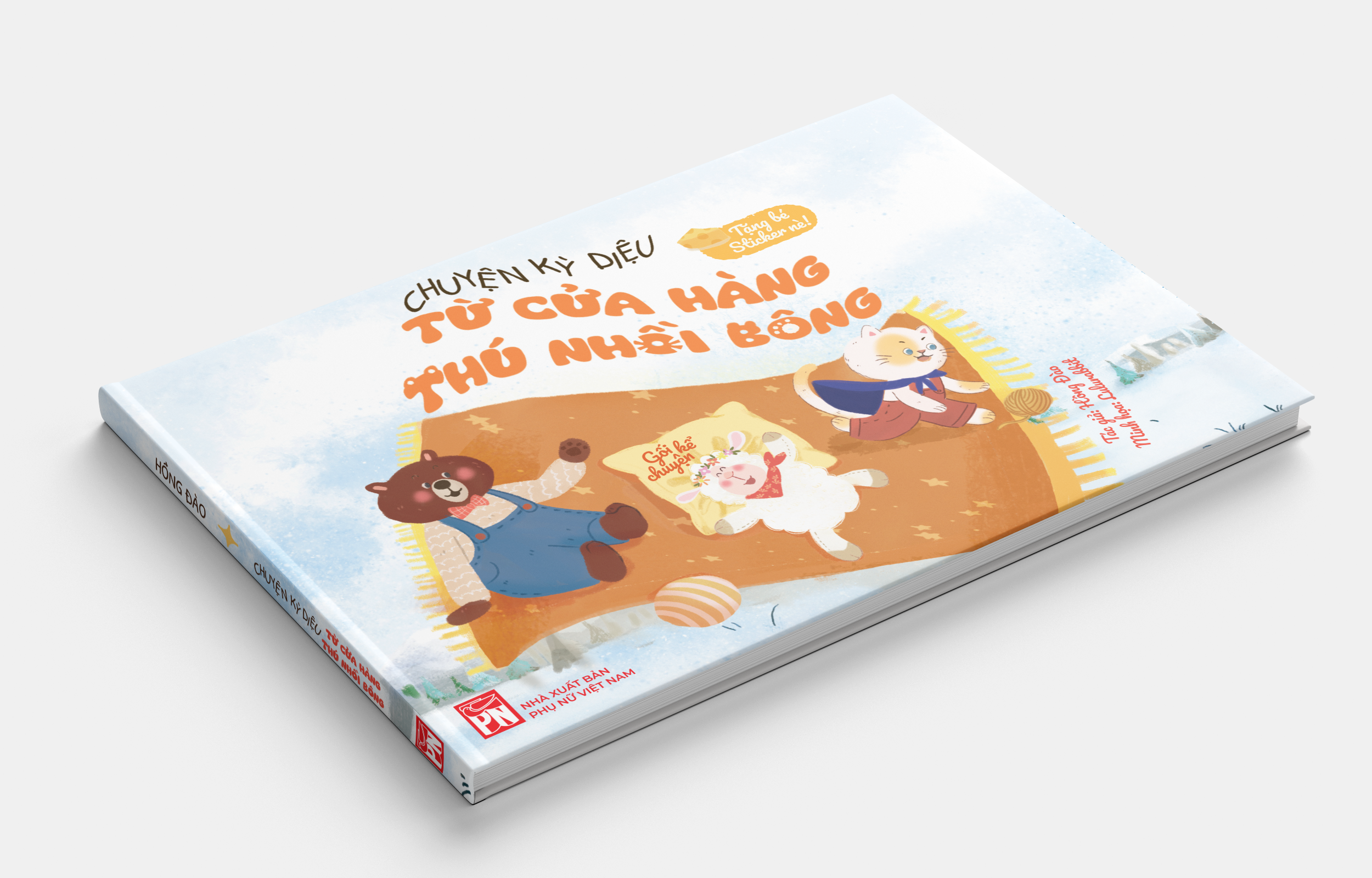 Sách Chuyện Kỳ Diệu Từ Cửa Hàng Thú Nhồi Bông (Gối Kể Chuyện – Tặng Bé Sticker Nè!)