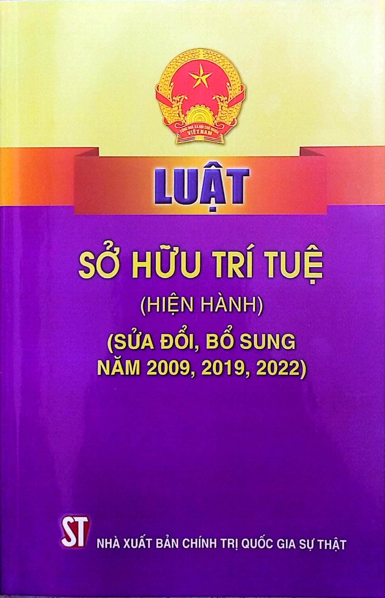 Luật Sở hữu trí tuệ (Hiện hành) (Sửa đổi, bổ sung năm 2009, 2019, 2022)