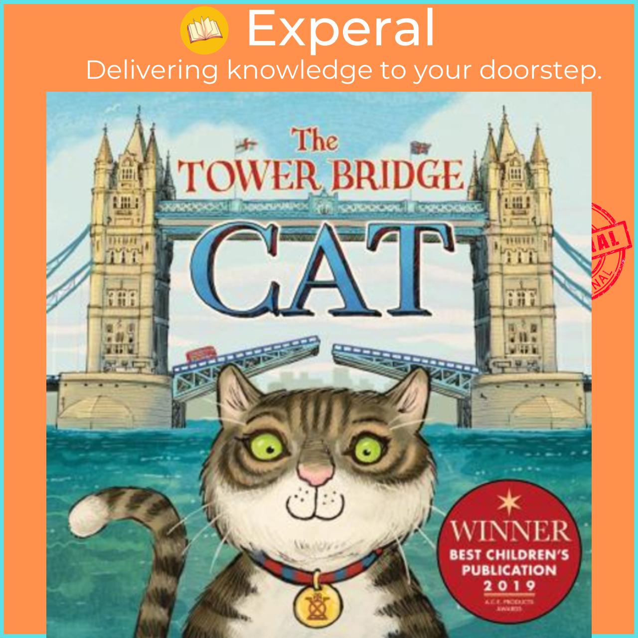 Hình ảnh Sách - The Tower Bridge Cat by Tee Dobinson (UK edition, paperback)