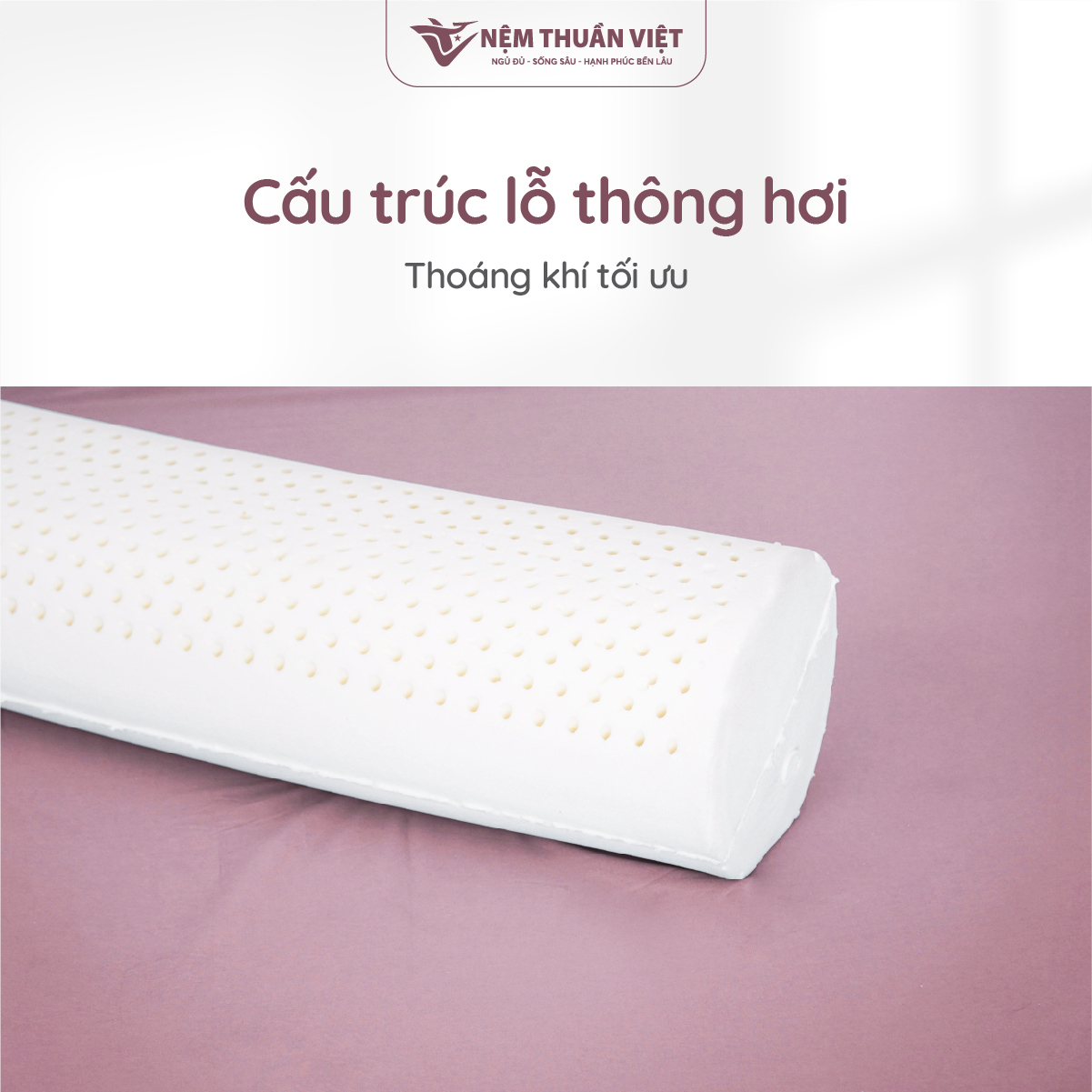 Gối Ôm Cao Su Thiên Nhiên Thuần Việt - Siêu Êm Ái, Kháng Khuẩn, Kháng Nấm Mốc - KT 20x100cm