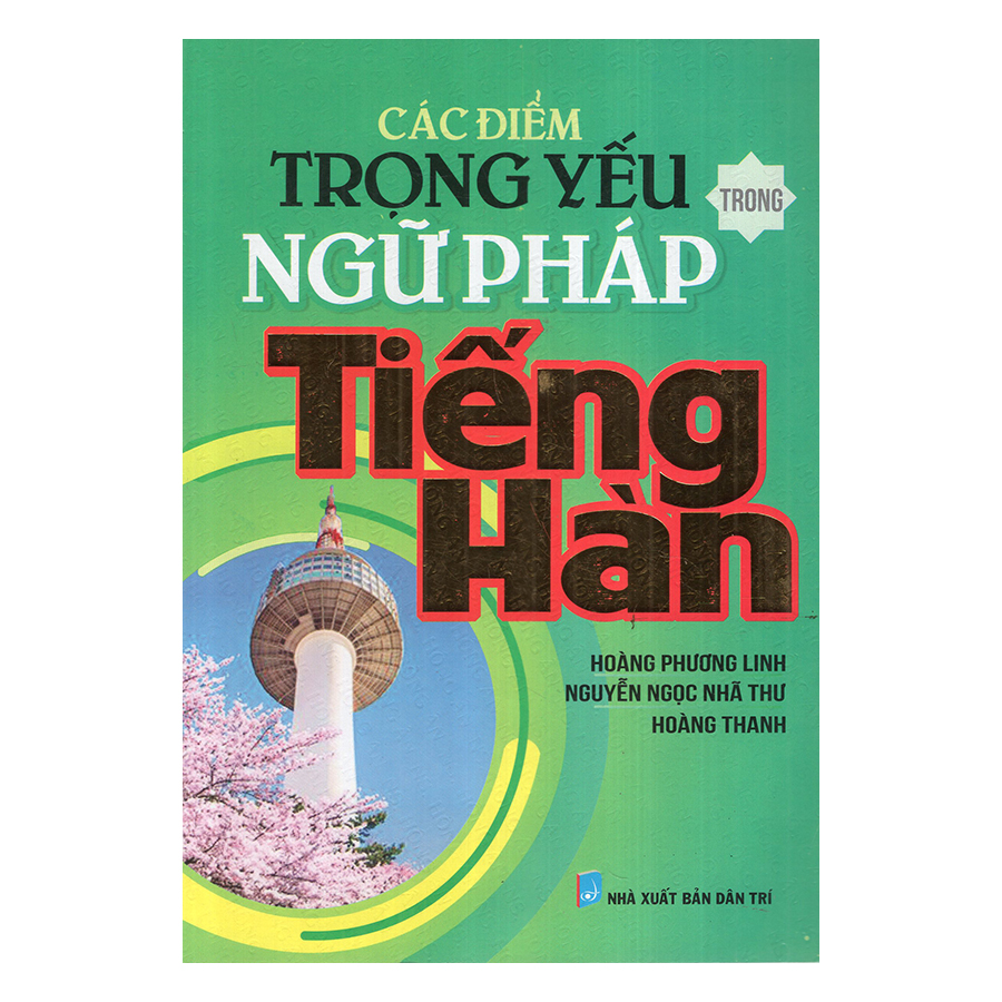 Các Điểm Trọng Yếu Trong Ngữ Pháp Tiếng Hàn