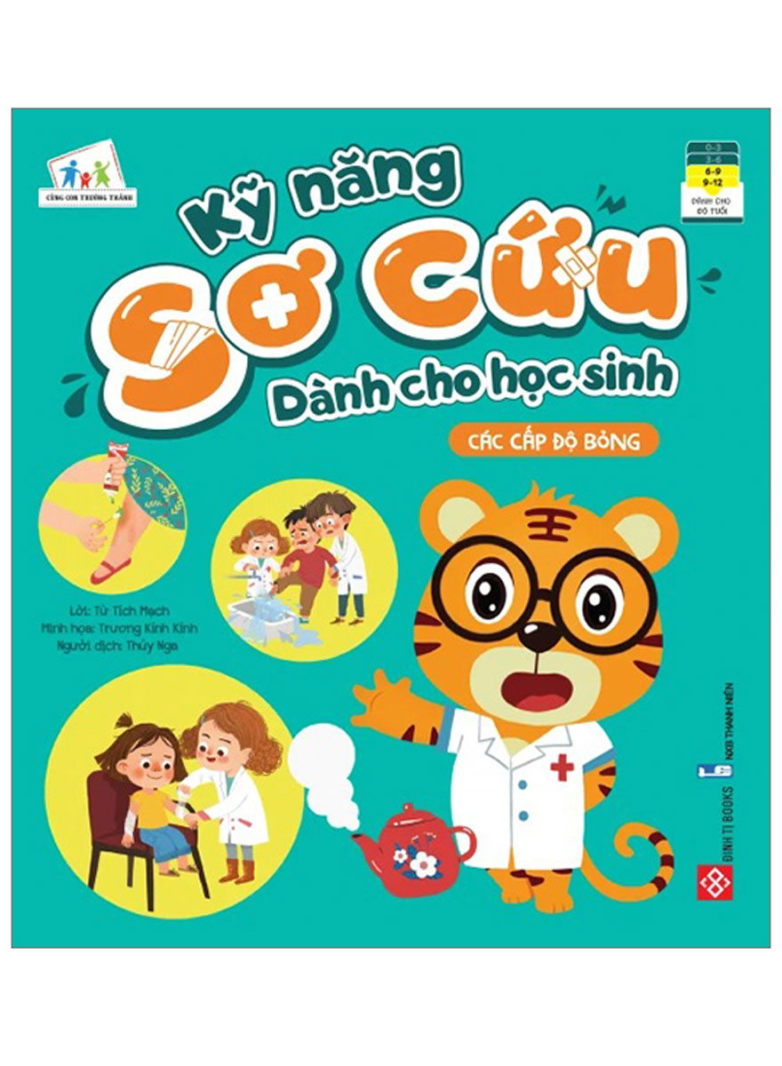 Kỹ Năng Sơ Cứu Dành Cho Học Sinh - Các Cấp Độ Bỏng_DTI