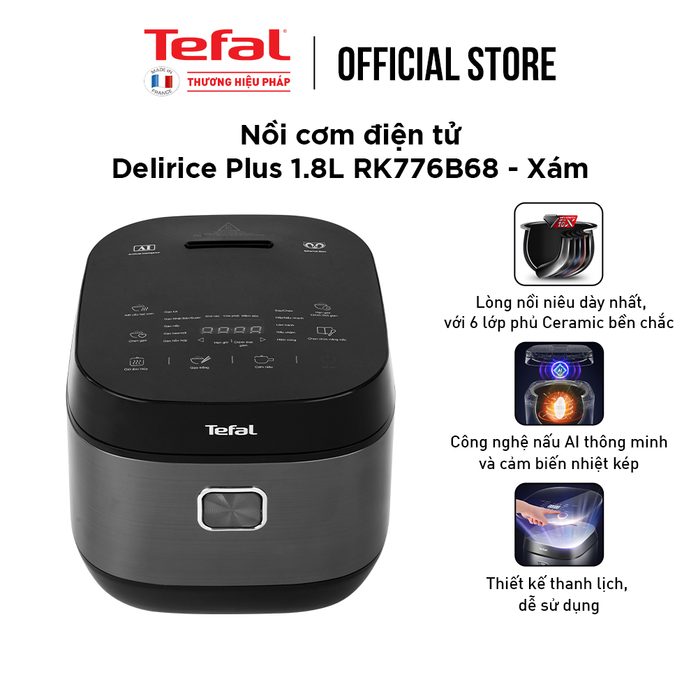 Nồi cơm điện tử Tefal 1.8L - Lòng nồi siêu dày 4mm RK776B68 - Xám - Hàng chính hãng