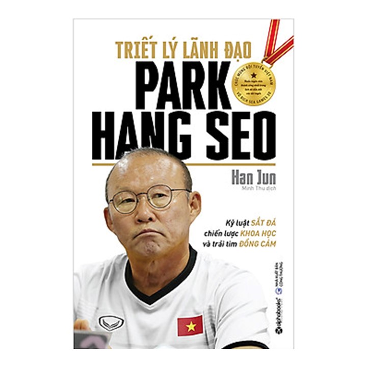 Combo Sách Hay: Triết Lý Lãnh Đạo Park Hang Seo + Tâm Thư Nhà Lãnh Đạo