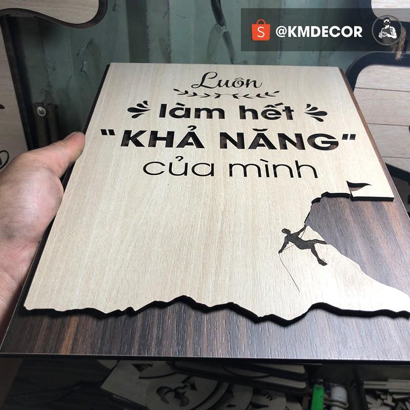 Tranh động lực gỗ TBIG - Luôn làm hết khả năng