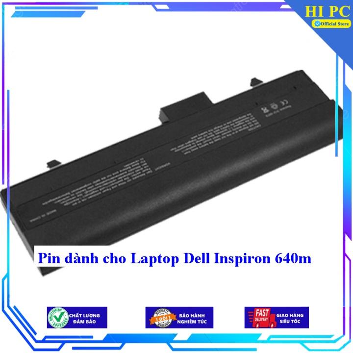 Pin dành cho Laptop Dell Inspiron 640M - Hàng Nhập Khẩu