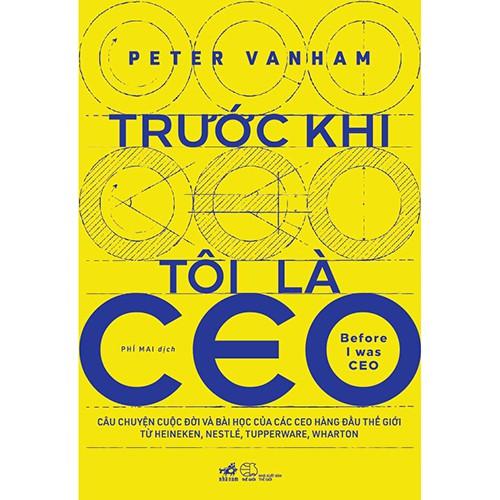 Sách - Trước khi tôi là CEO (tặng kèm bookmark thiết kế)