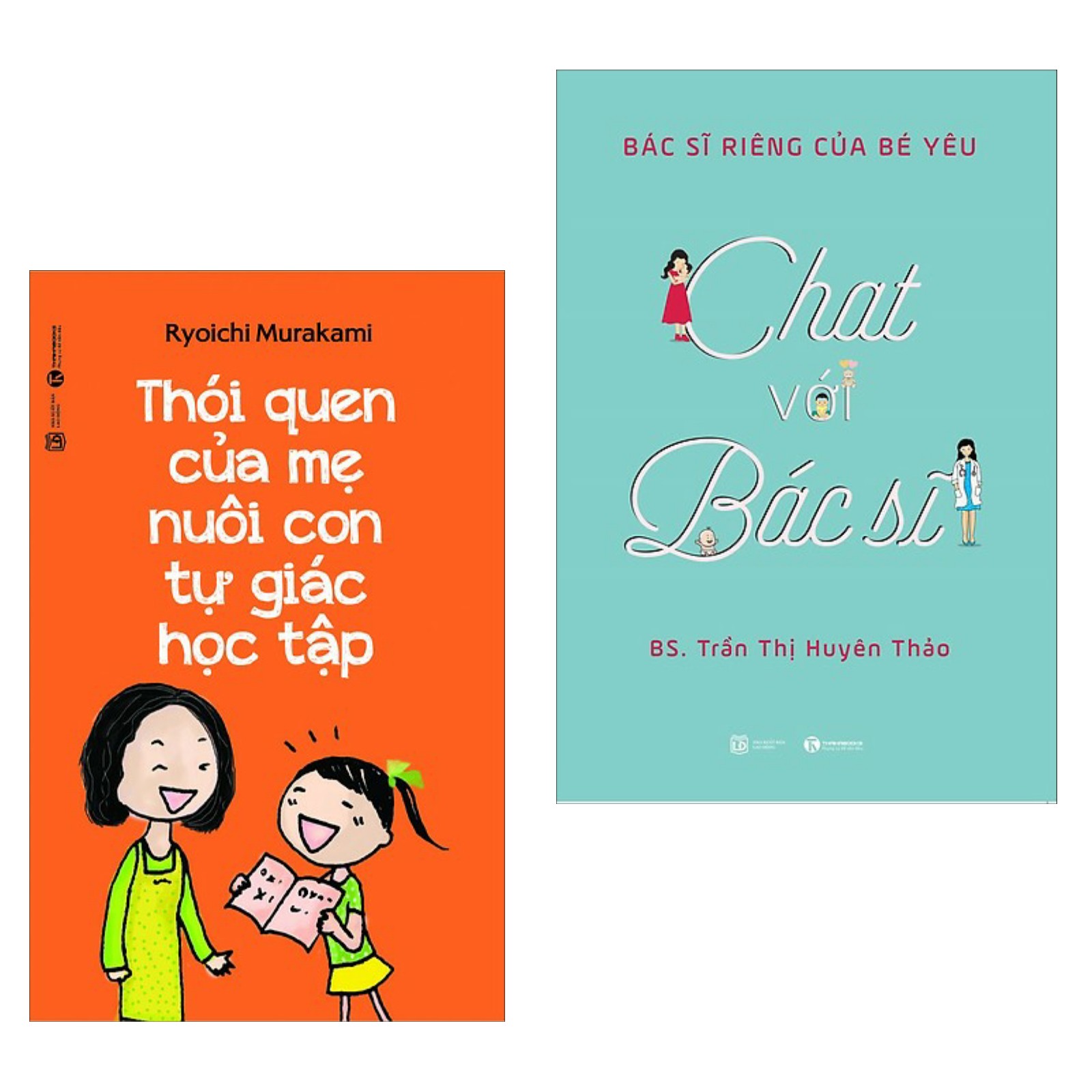 Combo Sách Làm Cha Mẹ Hay Nhất: Thói Quen Của Mẹ Nuôi Con Tự Giác Học Tập+ Bác Sĩ Riêng Của Bé Yêu - Chat Với Bác Sĩ