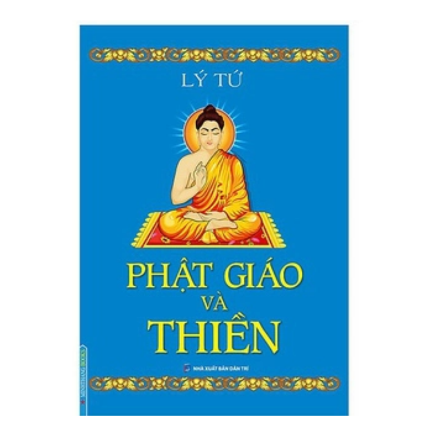 Sách Phật Giáo Và Thiền (Bìa Mềm) - Tái Bản