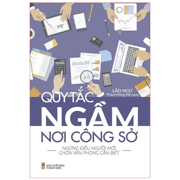 Quy Tắc Ngầm Nơi Công Sở - Bản Quyền