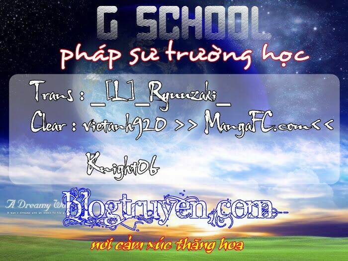 g-school - pháp sư trường học chapter 11 1