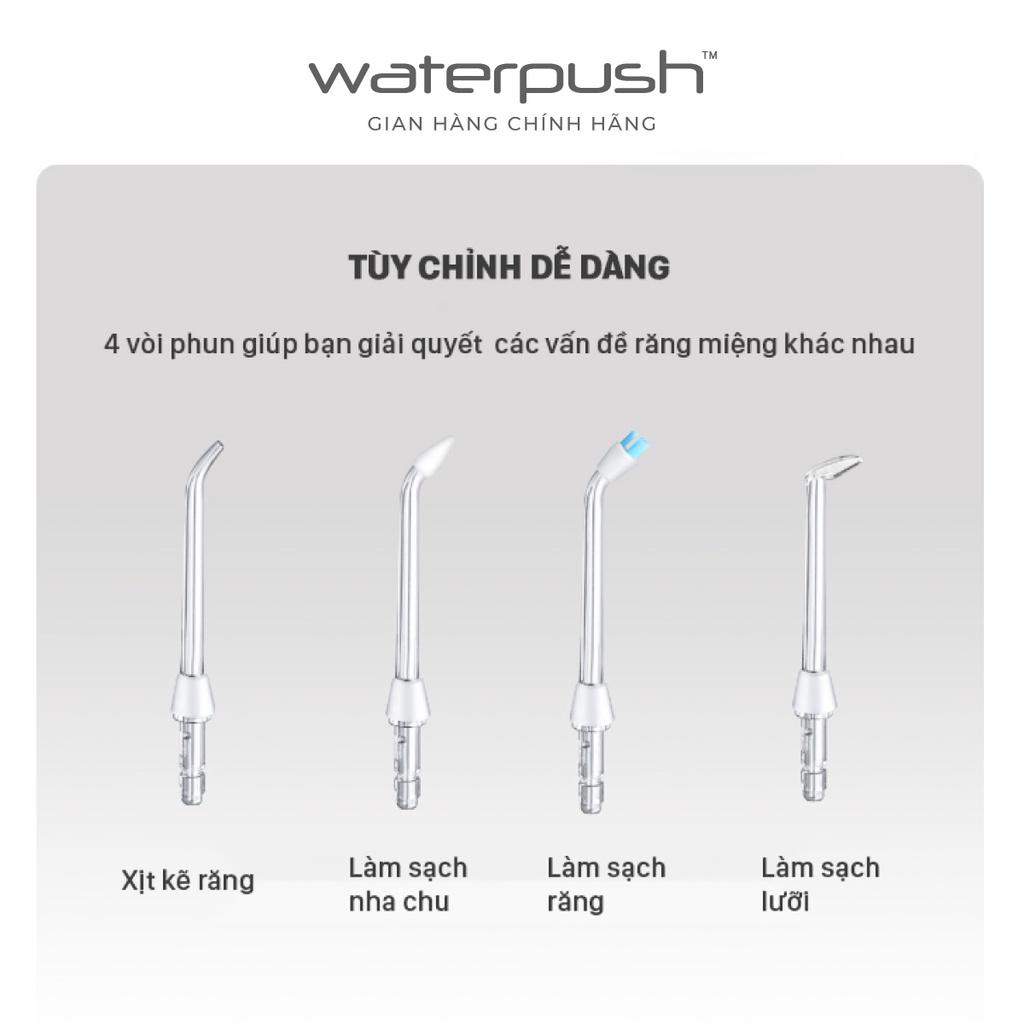 Máy tăm nước cao cấp WaterPush 2203 - Áp lực mạnh - Bảo hành Online 1 đổi 1 trong 12 tháng