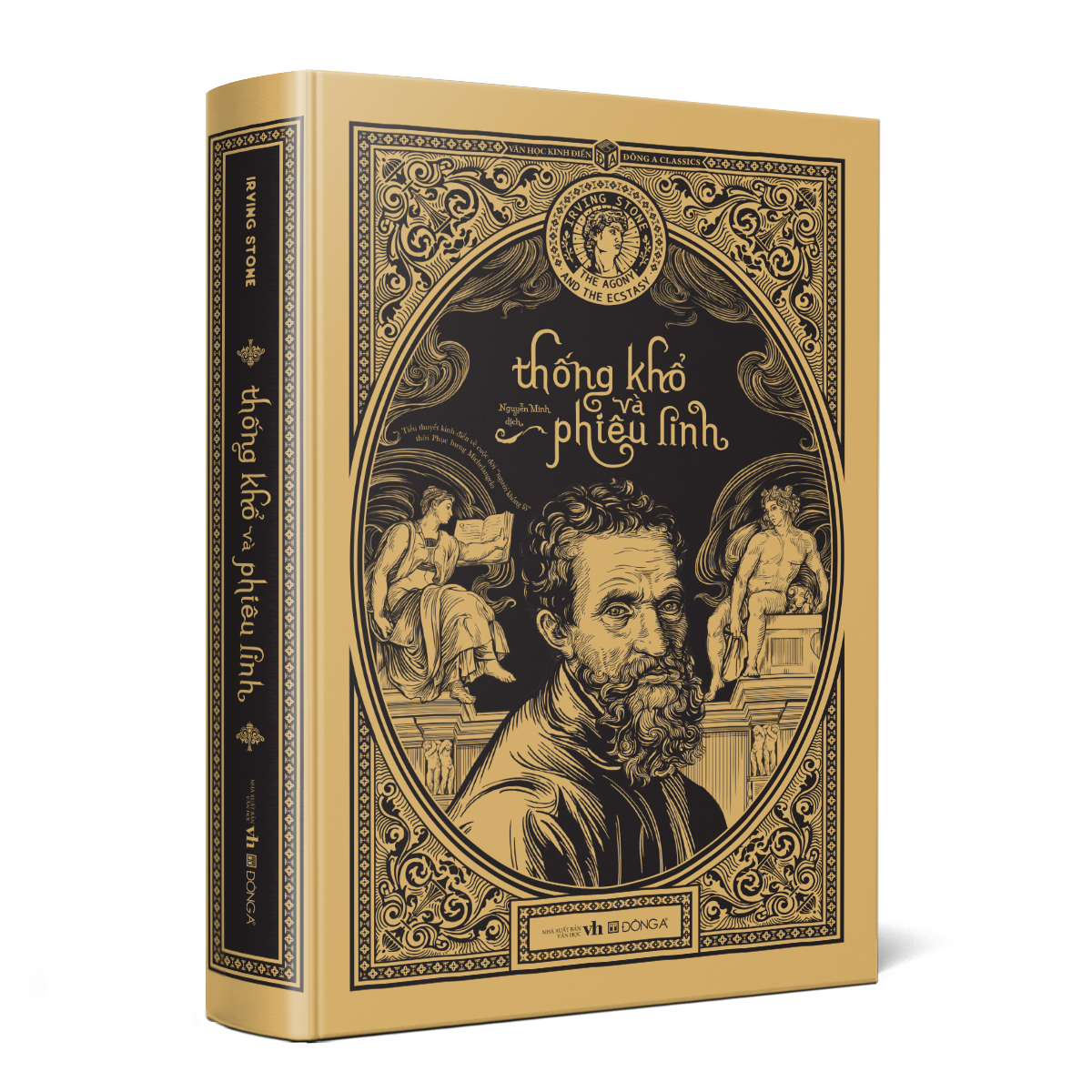 THỐNG KHỔ VÀ PHIÊU LINH - Irving Stone - Nguyễn Minh dịch -
