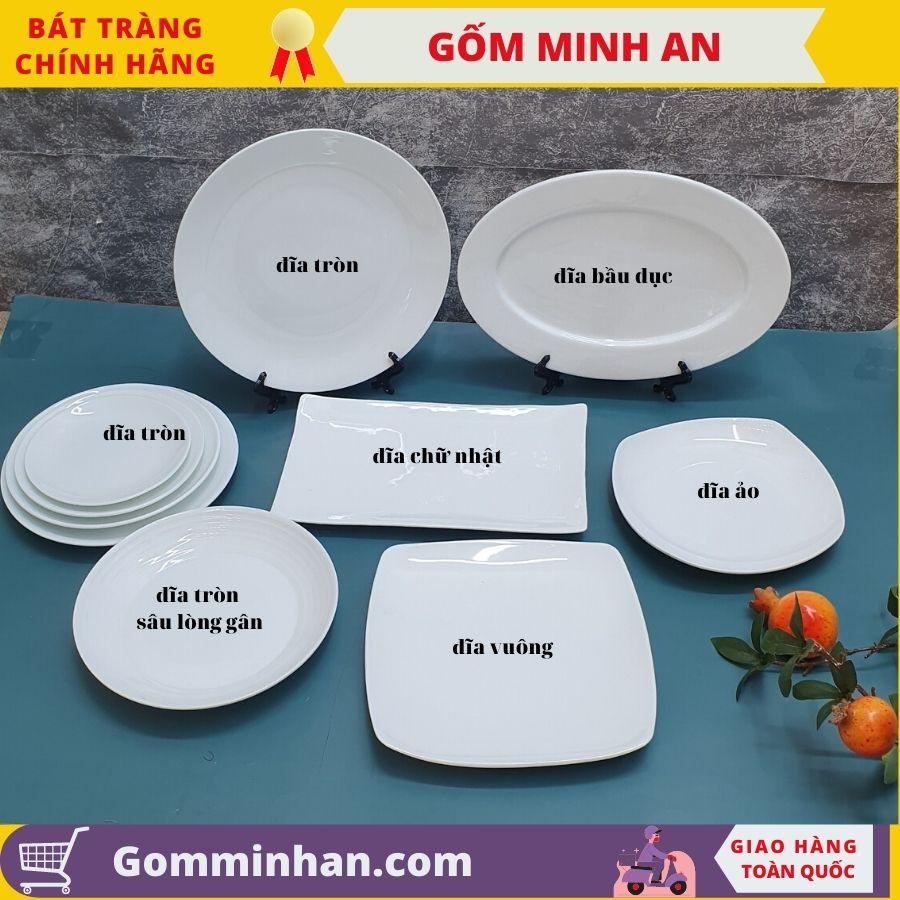 Đĩa sứ Trắng Bát Tràng Cao Cấp- Gốm Sứ Bát Tràng- Gốm Minh An- Hàng Khử