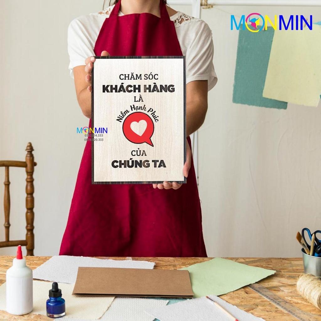 Tranh gỗ slogan tạo động lực Monmin M062 - Chăm sóc khách hàng là hạnh phúc của chúng ta