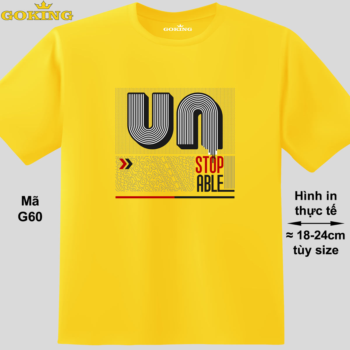 Unstopable, Mã G60. Áo Thun Siêu Đẹp Cho Cả Gia Đình. Form Unisex Cho Nam Nữ, Trẻ Em, Bé Trai Gái. Quà Tặng Ý Nghĩa Cho Bố Mẹ, Con Cái, Bạn Bè, Doanh Nghiệp, Hội Nhóm - Vàng, Vải Thun Lạnh - Xl