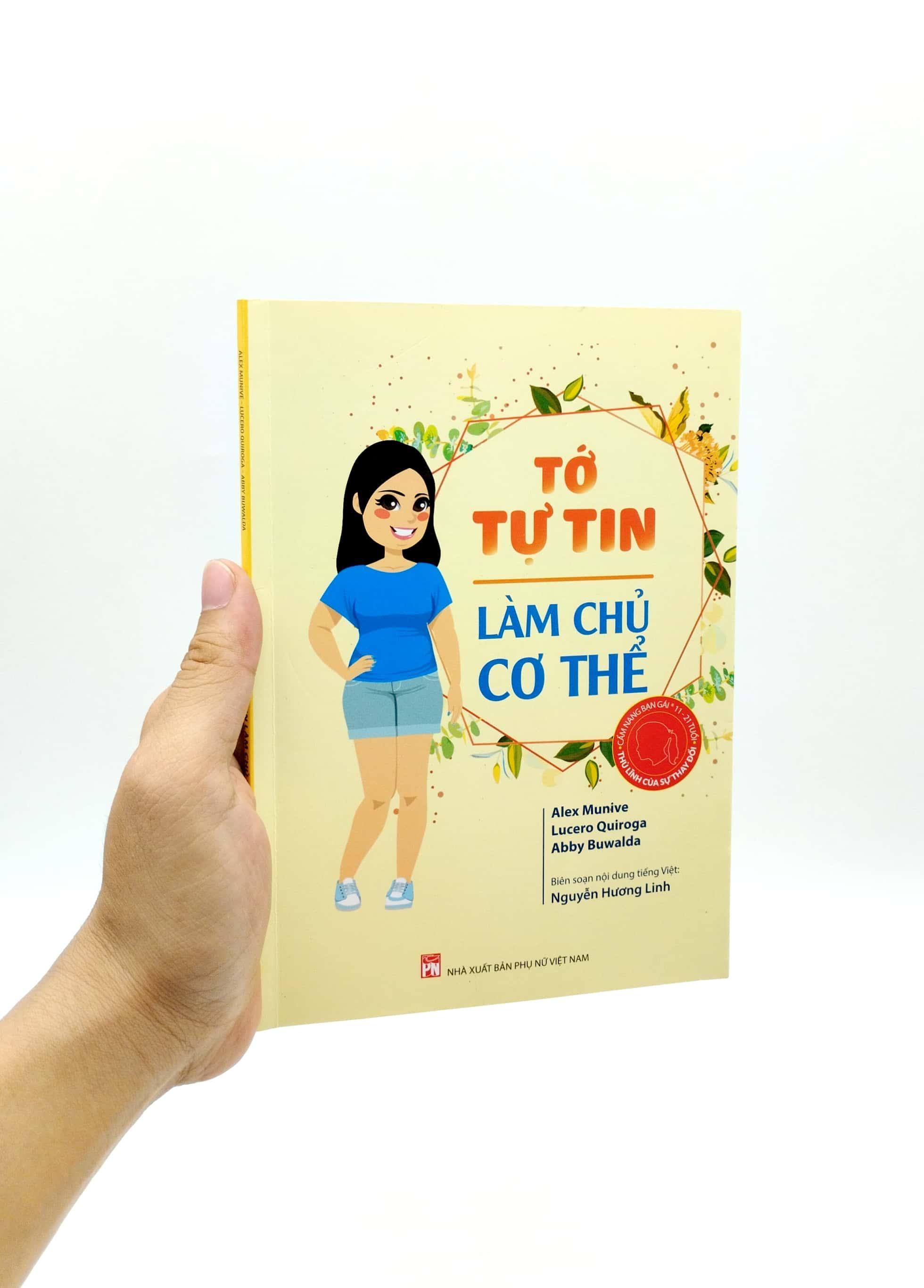 Cẩm Nang Bạn Gái - Thủ Lĩnh Của Sự Thay Đổi - Tớ Tự Tin Làm Chủ Cơ Thể (Tái Bản 2022)