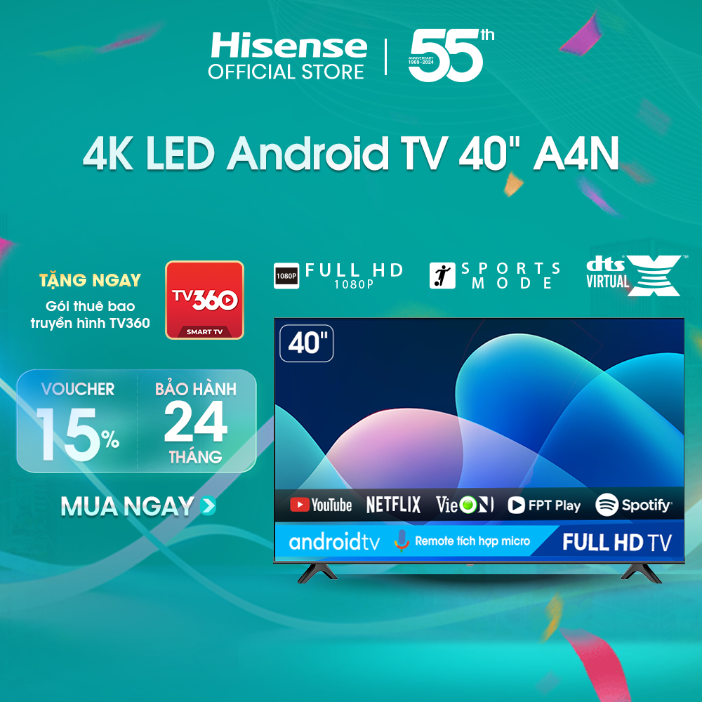 Android Tivi LED Hisense 40 inch 40A4N trợ lý ảo Google Voice Control, bảo hành 2 năm - HÀNG CHÍNH HÃNG