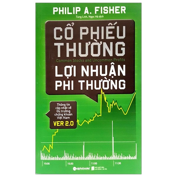 Combo Đỉnh Cao Chiến Lược Đầu Tư Chứng Khoán: Phân Tích Thị Trường Chứng Khoán + Cuộc Chiến Phố Wall + Cổ Phiếu Thường Lợi Nhuận Phi Thường + Đánh Bại Phố Wall