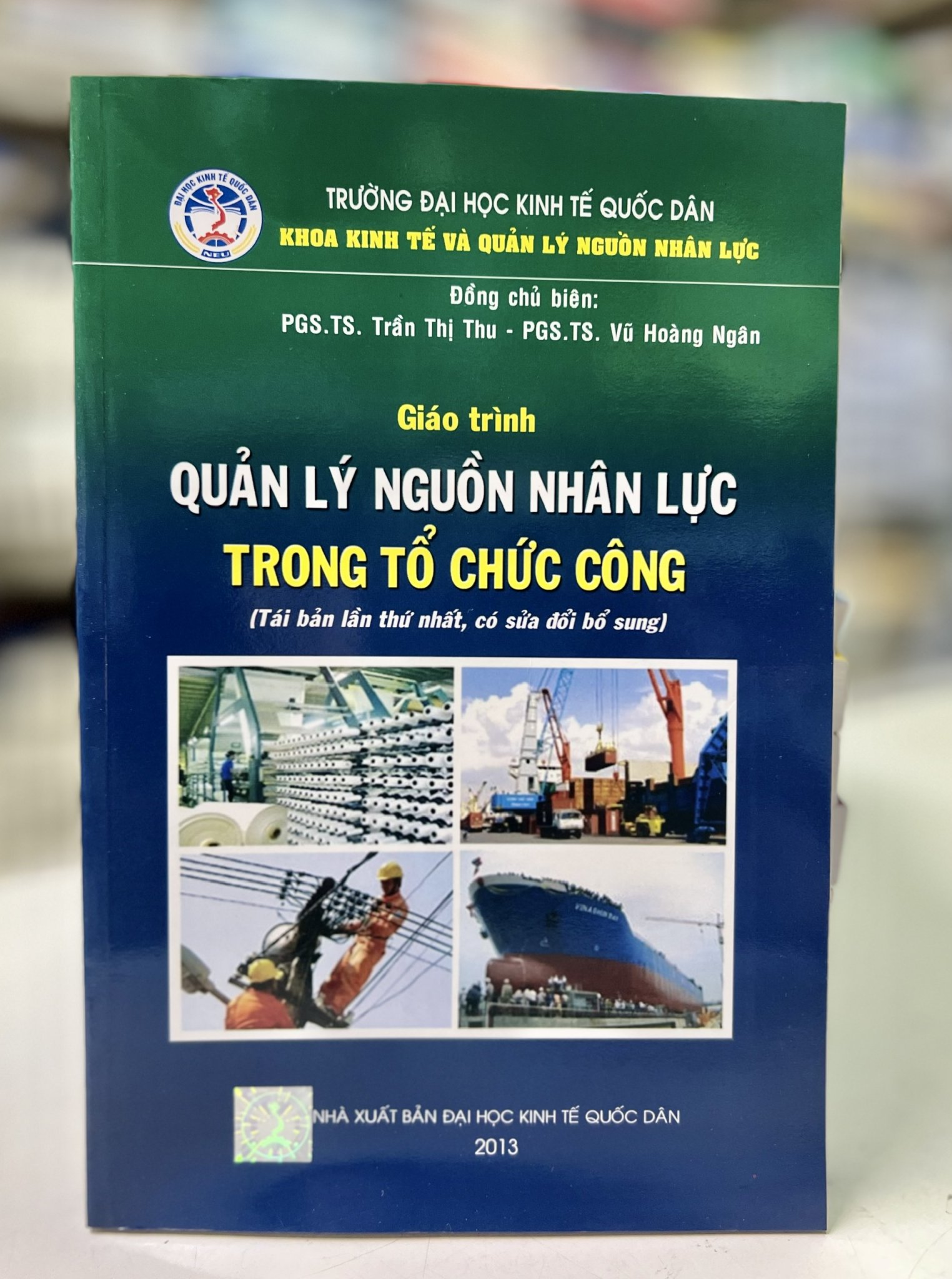 Giáo trình Quản lý nguồn nhân lực trong tổ chức công (tái bản lần thứ nhất, có sửa đổi bổ sung)