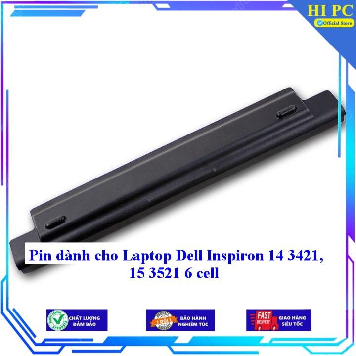 Pin dành cho Laptop Dell Inspiron 14 3421 15 3521 - Hàng Nhập Khẩu