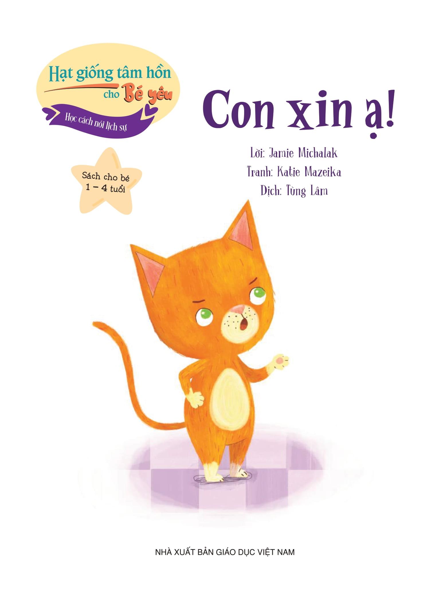 Sách - Hạt Giống Tâm Hồn Cho Bé Yêu - Học Cách Nói Lịch Sự - Con Xin Ạ!