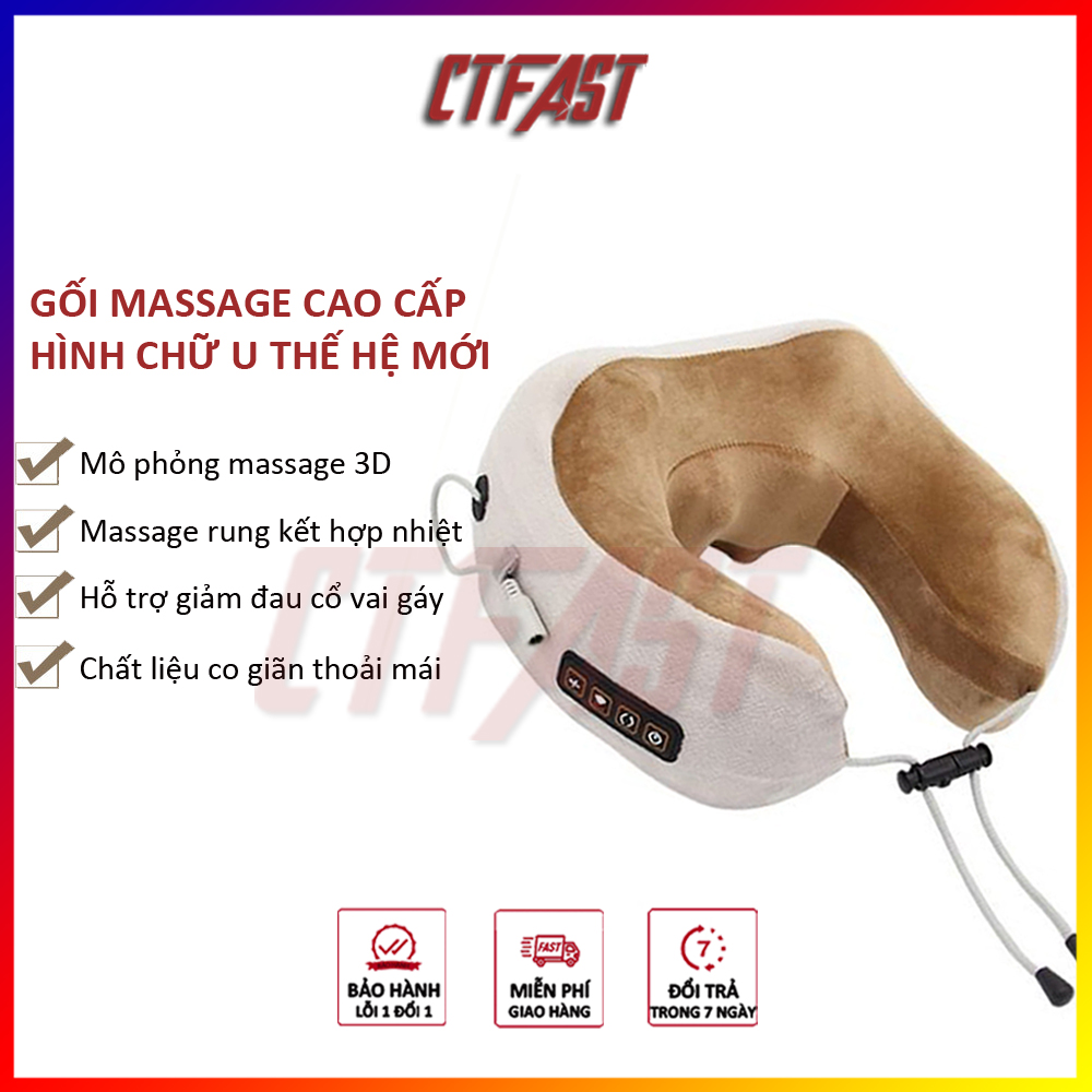 Gối massage cổ chữ U cao cấp CTFAST 01 - Mô phỏng mát xa 3D , xoa bóp, rung, kết hợp massage nhiệt hỗ trợ giảm đau cổ vai gáy, làm gối ngủ văn phòng - Hàng chính hãng