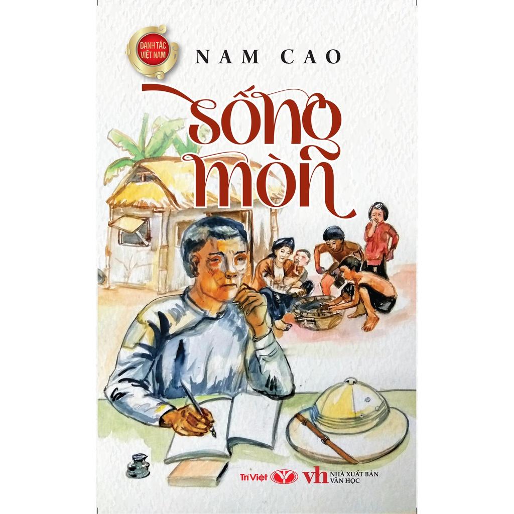 Danh Tác Việt Nam - Sống Mòn