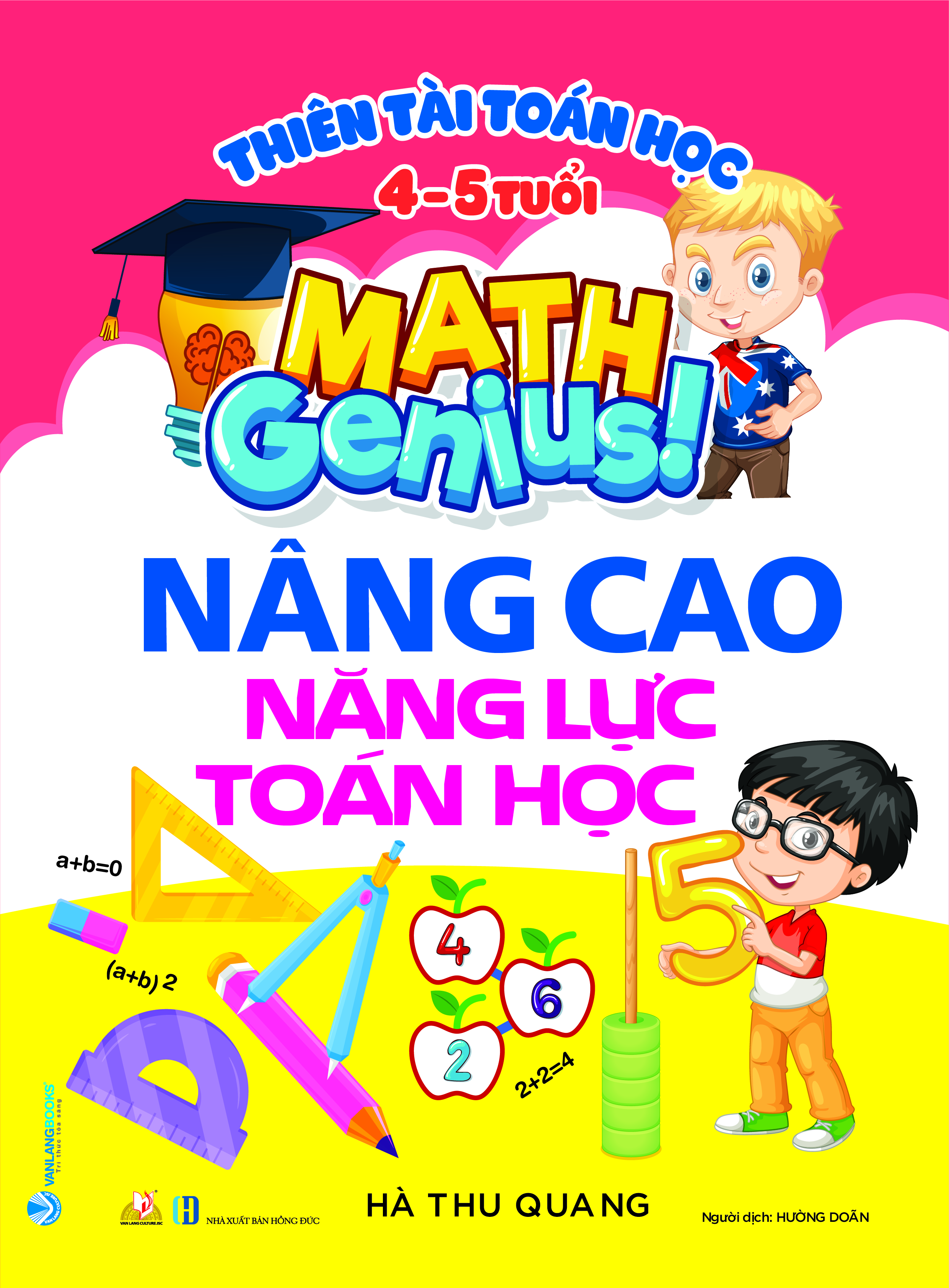 Thiên Tài Toán Học (4 - 5 Tuổi ) - Nâng Cao Năng Lực Toán Học