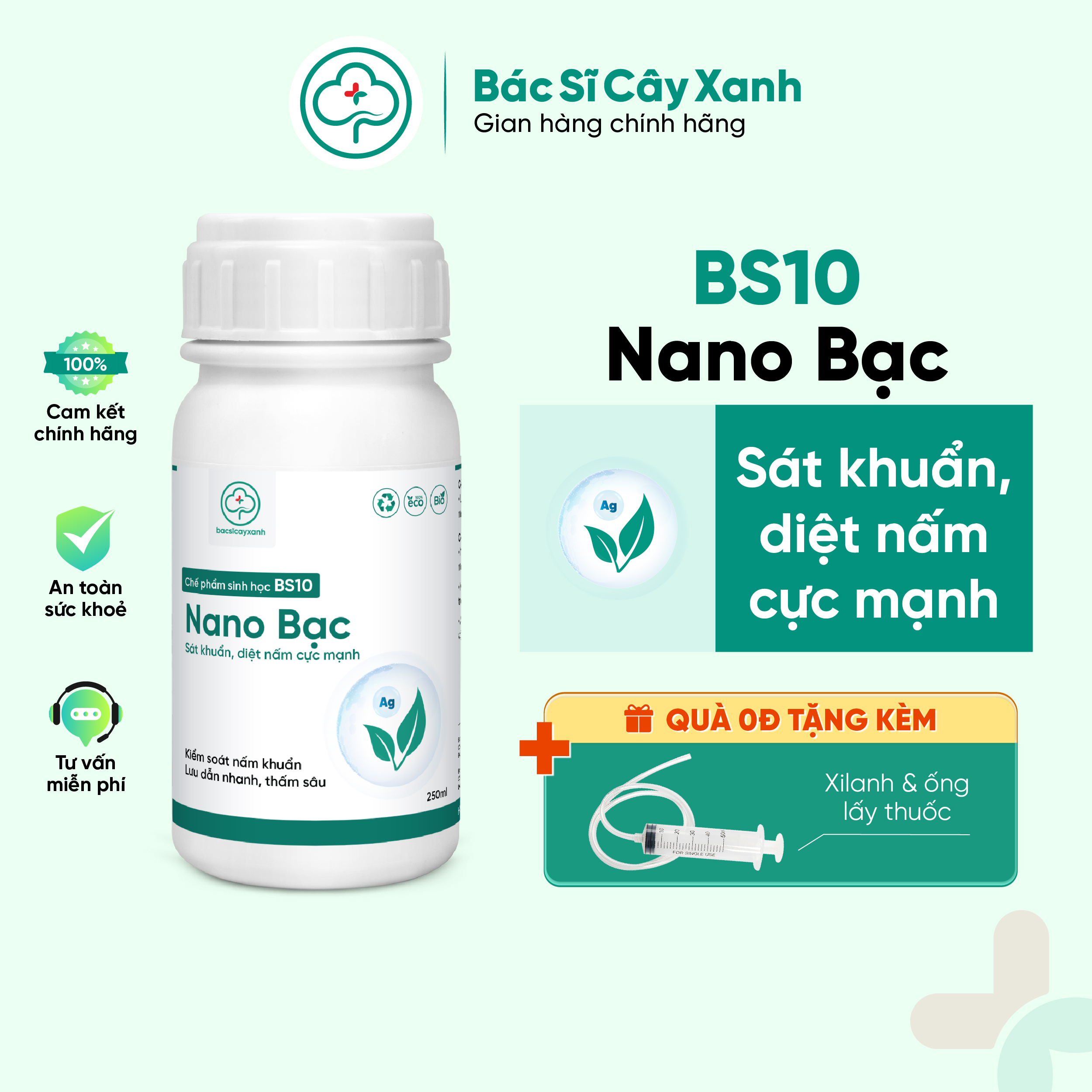 Nano Bạc Chế phẩm sát khuẩn, diệt nấm, virus Phòng ngừa bệnh cây trồng BS10 250ml NSX Bacsicayxanh