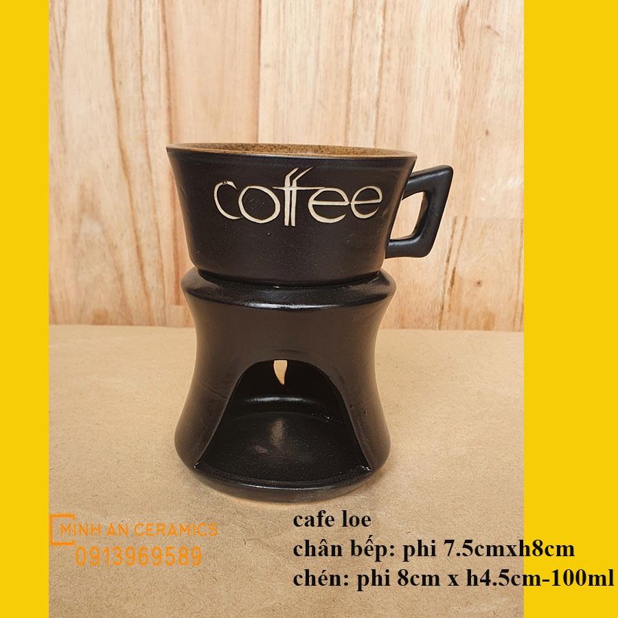 Cốc cafe kèm phin pha cafe,chân bếp cồn nến gốm sứ Minh An Bát tràng