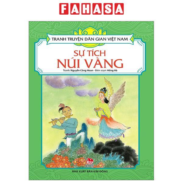 Tranh Truyện Dân Gian Việt Nam: Sự Tích Núi Vàng