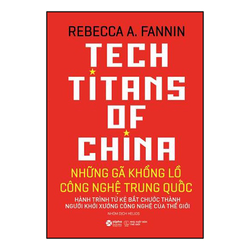 Trạm Đọc | Những Gã Khổng Lồ Công Nghệ Trung Quốc