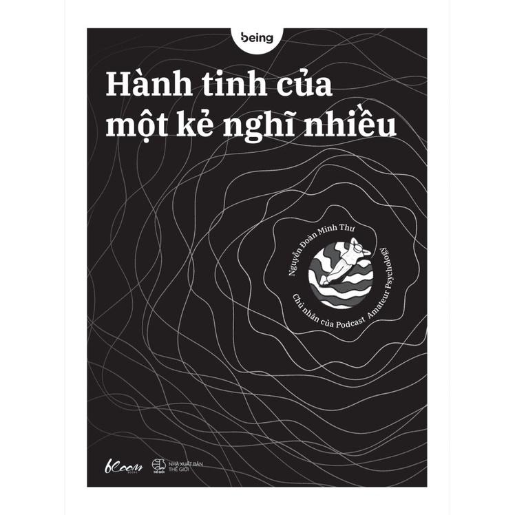 Hành Tinh Của Một Kẻ Nghĩ Nhiều - Skybooks - BẢN QUYỀN