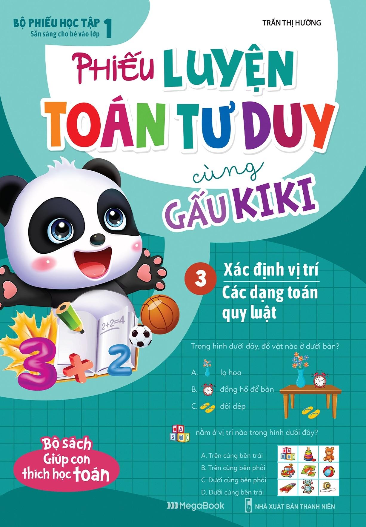 Phiếu Luyện Toán Tư Duy Cùng Gấu Kiki 3: Xác Định Vị Trí - Các Dạng Toán Quy Luật