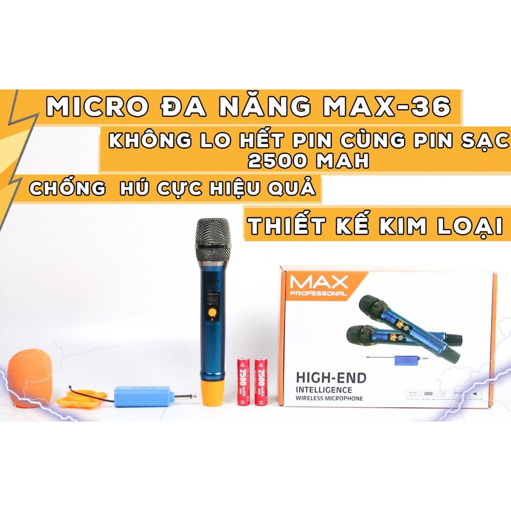Micro không dây đa năng Max 36 Nâng cấp từ Max 19 Hút âm tốt, chống hú hiệu quả Sạc pin ngay trên mic Màn hình LCD