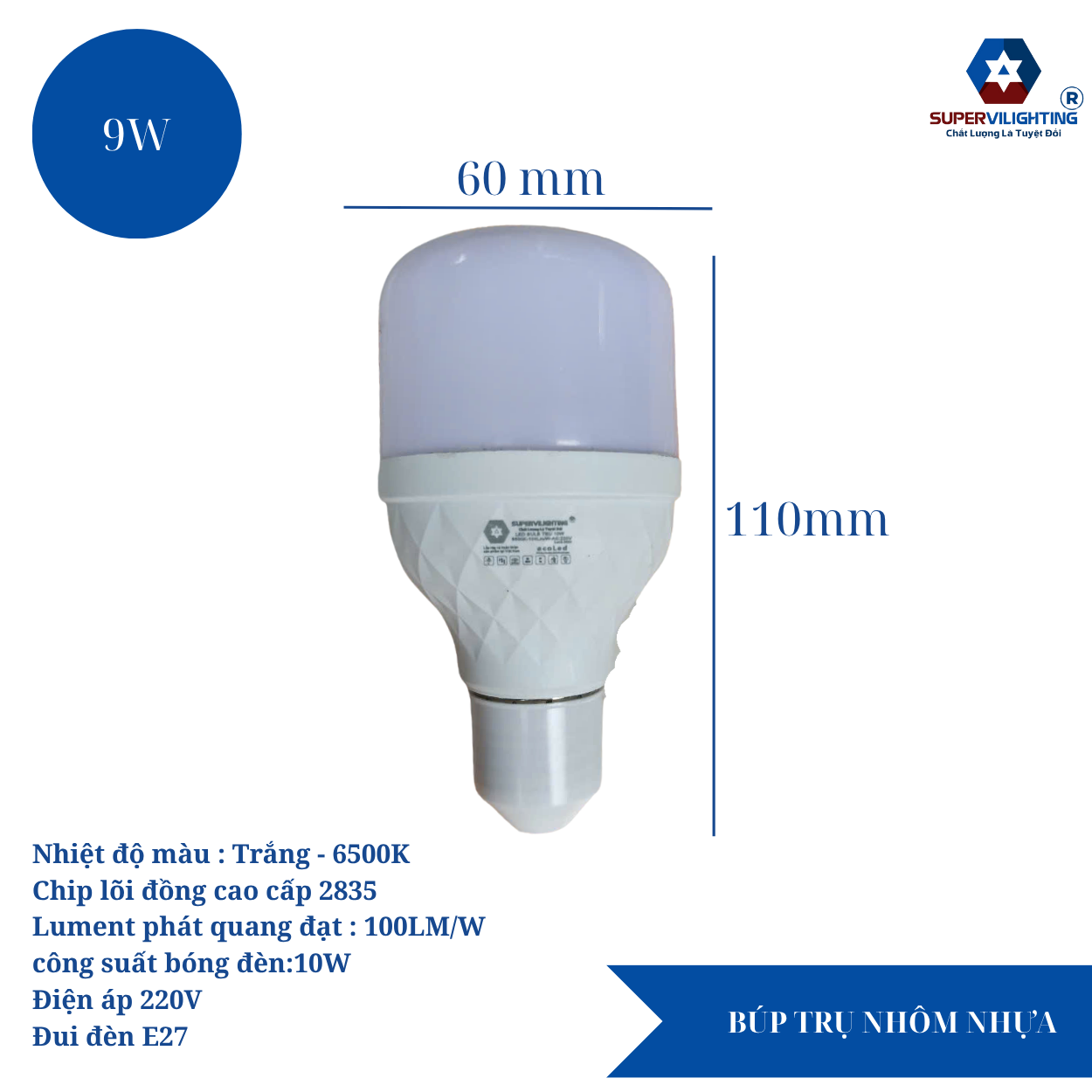 Bóng Đèn led siêu sáng nhôm nhựa 10W 20W 30W 40W 50W SuperVilighting tiết Kiệm Điện chính hãng