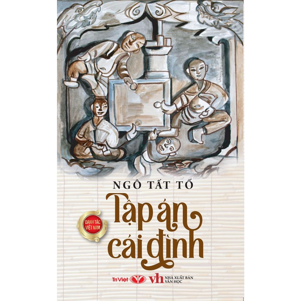 Danh Tác Việt Nam - Tập Án Cái Đình