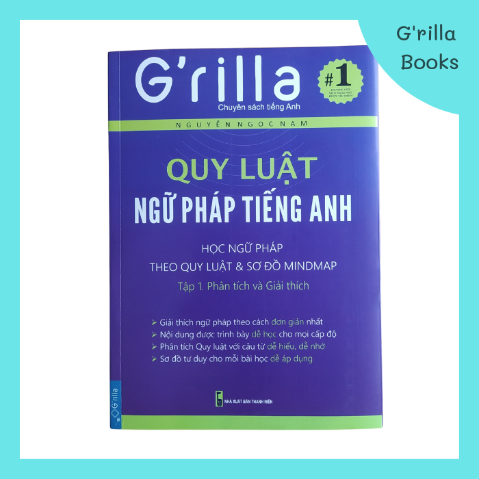 Sách - Quy Luật Ngữ Pháp Tiếng Anh Tập 1. Phân Tích &amp; Giải Thích