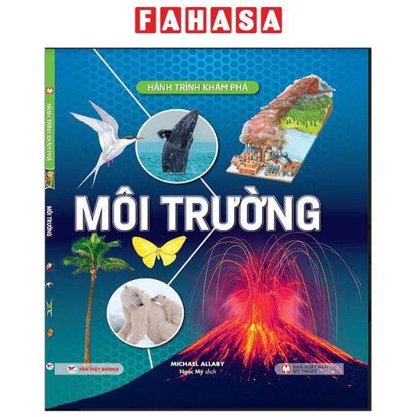 Hành Trình Khám Phá - Môi Trường - Bìa Cứng