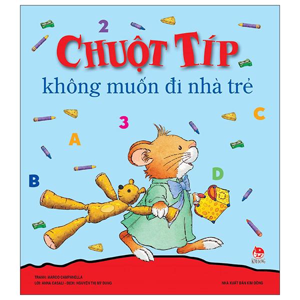 Chuột Típ Không Muốn Đi Nhà Trẻ